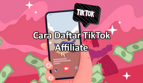 cara daftar tiktok affiliate