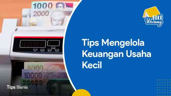 Tips mengelola usaha kecil